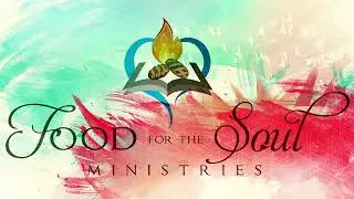 Food for the Soul Ministries & Pastor Wayne Cockrell 