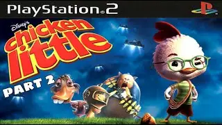 Chicken Little - Español - Parte 2 (PS2) (Sin Comentarios)