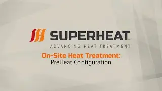 Weld Preheating Configuration Explained: Step-by-Step Setup for Welding Accuracy