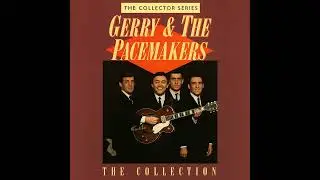 Gerry & The Pacemakers  - The Collection  - Full Album - Part 1 - 5.1 surround ATEREO in
