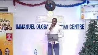 40DAYS OF SUPERNATURAL BREAKTHROUGH//BREAKING LIMITATIONS [DAY 26] @IMMANUEL GLOBAL CHRISTIAN CENTRE