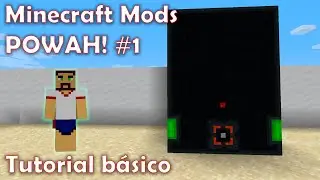 Minecraft Mods - Powah! #1 - Tutorial Básico | Basics