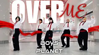 [KPOP IN PUBLIC | ONE TAKE] BOYS PLANET 'Over Me | 4K DANCE COVER by SML