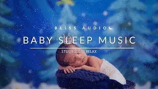 Baby Sleep Music | Help Your Baby Sleep Quickly | HQ Bliss Audio