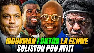 7 Rezon Ki Fè Mouvman 1 Oktòb la Echwe an Ayiti — Ak Solisyon Pou Avni Nou