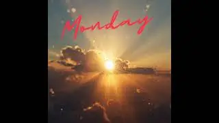 Monday (feat. Apple Rose Tart)