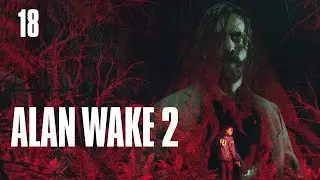 Alan Wake 2 Guia Completa - Parte 18 - Un Recorrido Por El Bosque Del Bunker de Bright Falls