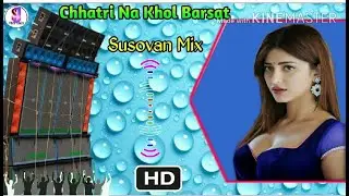 Chhatri Na Khol Barsat (Wait Full Hammnig Dance Mix 2020) Dj Susovan Mix
