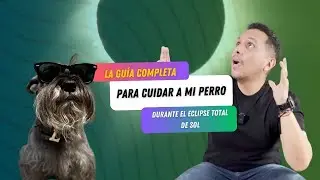 🐕C&oacute;mo cuidar a mi Perro durante el Eclipse Solar 🐶🌘 PERRHIJOS 🐩 C&oacute;mo cuidar a mi perro del eclipse 🌚