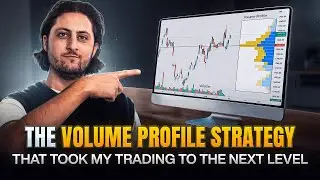 The Volume Profile Strategy That Took my Trading to the Next Level