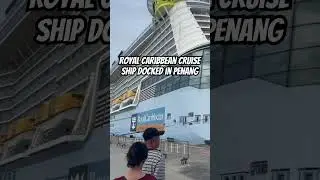 Royal Caribbean&rsquo;s Spectrum of the Seas in Penang, Malaysia #penang #cruise #spectrumoftheseas