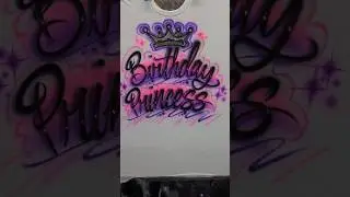 birthday princess! #airbrush #artwork #painting #paint #custom #artist #90s #2000s #style #design