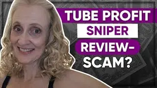 Tube Profit Sniper Review - Clickbank Product Legit Or Scam?