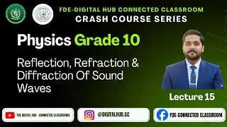 Reflection, Refraction & Diffraction Of Sound Waves | Physics| Grade 10 | Crash Course Series | FDE
