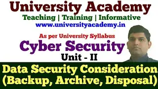 CS10: Data Security Consideration| Data Backup Rules| Data Archive Storage| Data Disposal in Hindi