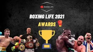Boxing Life 2021 AWARDS 🏆🥊