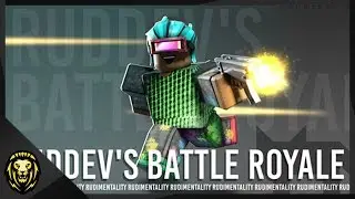 my favorite BATTLE ROYALE in Roblox (Ruddev's Battle Royale)
