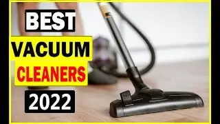 ✅Top 3 Best Vacuum Cleaners 2022 ||