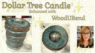 # 455 Dollar Tree Candle with WoodUBend Decoupage Texture #wub #diygift #candle