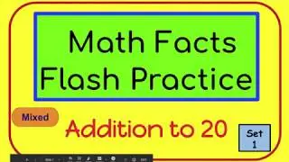 Addition Facts Set 1   3 4 sec
