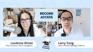 Manage Record Access and Visibility in Salesforce | Expert Corner