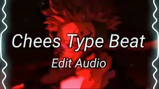 Chees Type Beat edit Audio