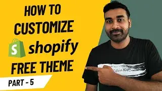 Part 5 | Free Theme Customization | Shopify Malayalam Tutorial