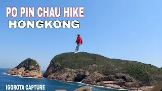Po Pin Chau Hike | High Island Reservoir East Sai Kung Hong Kong | IGOROTA CAPTURE