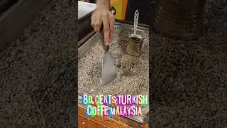 Turkish Coffee in Malaysia Jalan Alor #travel