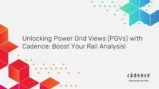 Power Grid Views in VLSI (How PGVs Enable Accurate Rail Analysis)