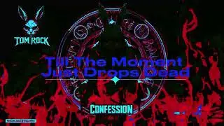 Tom Rock  - Confession Loop (Lyrics Video)