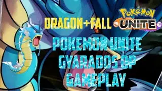 😱OMG it's time to destroy Dragon+Fall Pokemon unite gyarados op gameplay