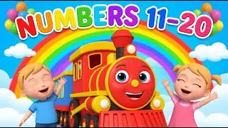 Counting 11&ndash;20 | Number Train Adventure (Kids Rhyme Style) | Action Song + Choo Choo Train