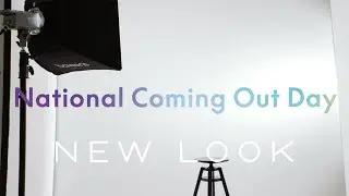 New Look | National Coming Out Day