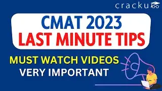 CMAT 2023 Last-Minute Tips 🔥 Must Watch Videos Before Exam