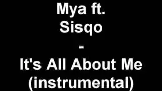 Mya ft Sisqo   It's All About Me instrumental   YouTube