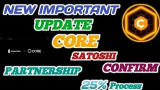 Satoshi Core Mainnet Launch Date | Satoshi Core Mining Update | Core Dao Version