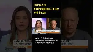Trumps New Confrontational Strategy with Russia and More!