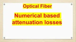 numerical based on attenuation losses (optical fiber)