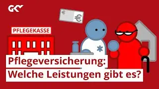 Leistungen der sozialen Pflegeversicherung - kurz erklärt