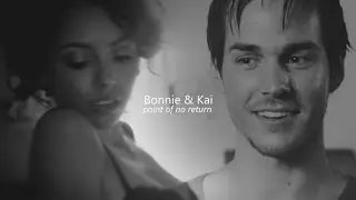 Bonnie & Kai: Point of no Return