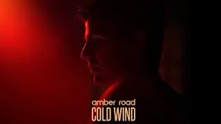 Amber Road - Cold Wind (Official 4K)