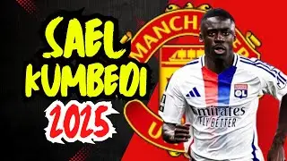 🚨 💣 How good is SAEL KUMBEDI ? || KUMBEDI passing & defensive skills 2025.