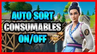 How To Turn Auto Sort Consumables To Right In Fortnite On And Off! - Auto Sort Consumables Setting!