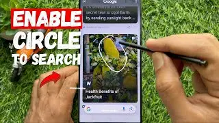 Как включить или отключить Google Circle для поиска на Samsung Galaxy S23/S24 Ultra