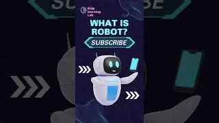 What is Robot ? | kids education | Basic About Robots | Fun with learn #robotkit #robotics