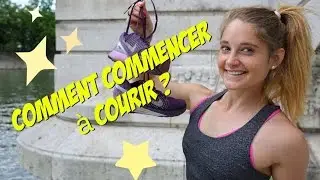 COMMENT DÉBUTER LA COURSE À PIED