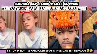Cep sanud tiba_tiba marah | inilah reaksi irin ⁉️😥