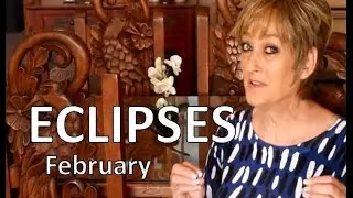 ECLIPSES of February 2017 / Lunar Eclipse Feb. 10th, Solar Eclipse Feb. 26th
