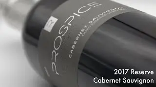 Prospice Wines 2017 Reserve Cabernet Sauvignon Release Notes